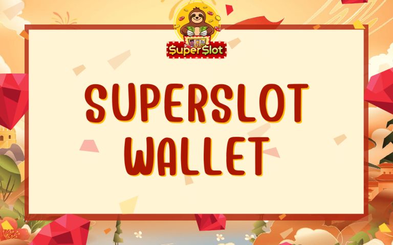 superslot wallet