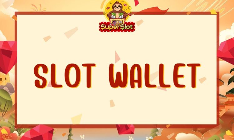 SLOT WALLET