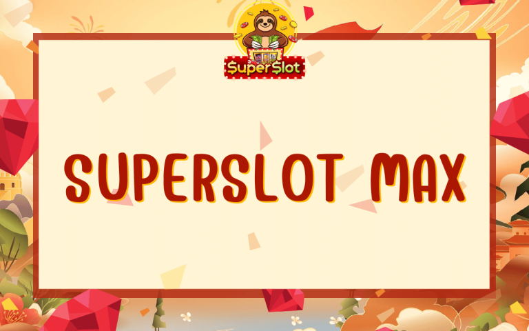 superslot max