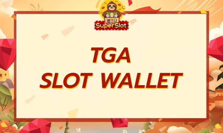 TGA SLOT WALLET