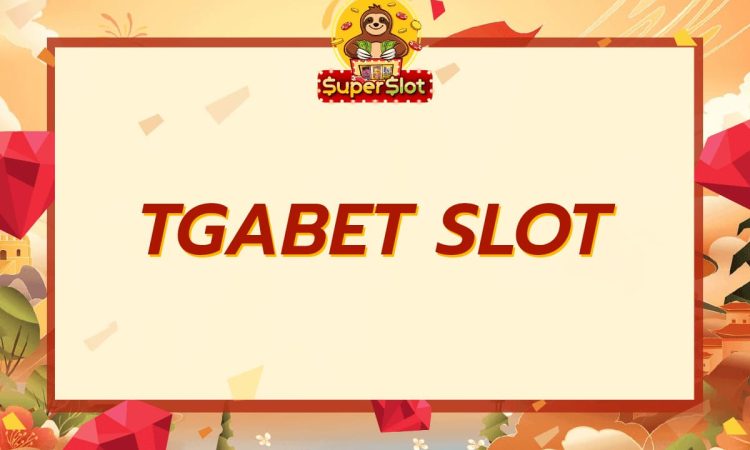 TGABET SLOT