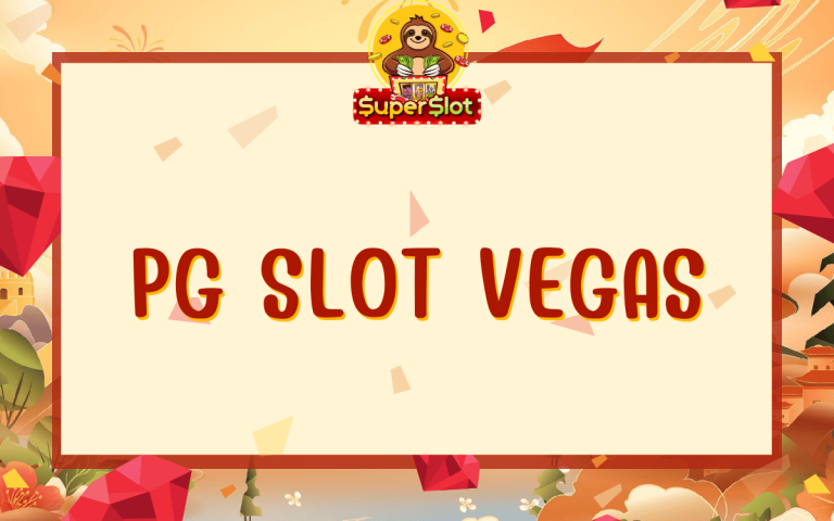 Pg Slot Vegas