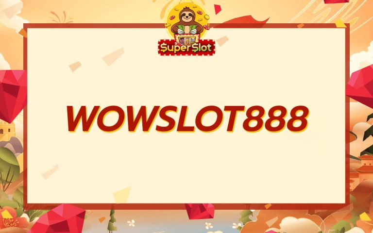 WOWSLOT888